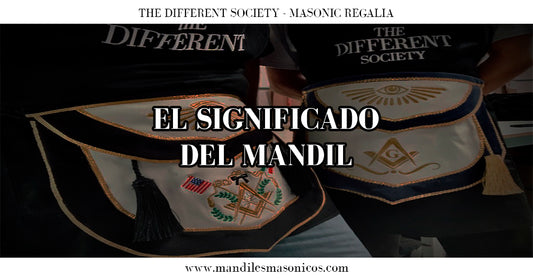 El significado del mandil masónico y su evolución histórica