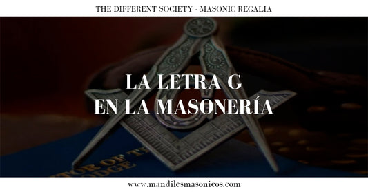 La Letra G en la Masonería