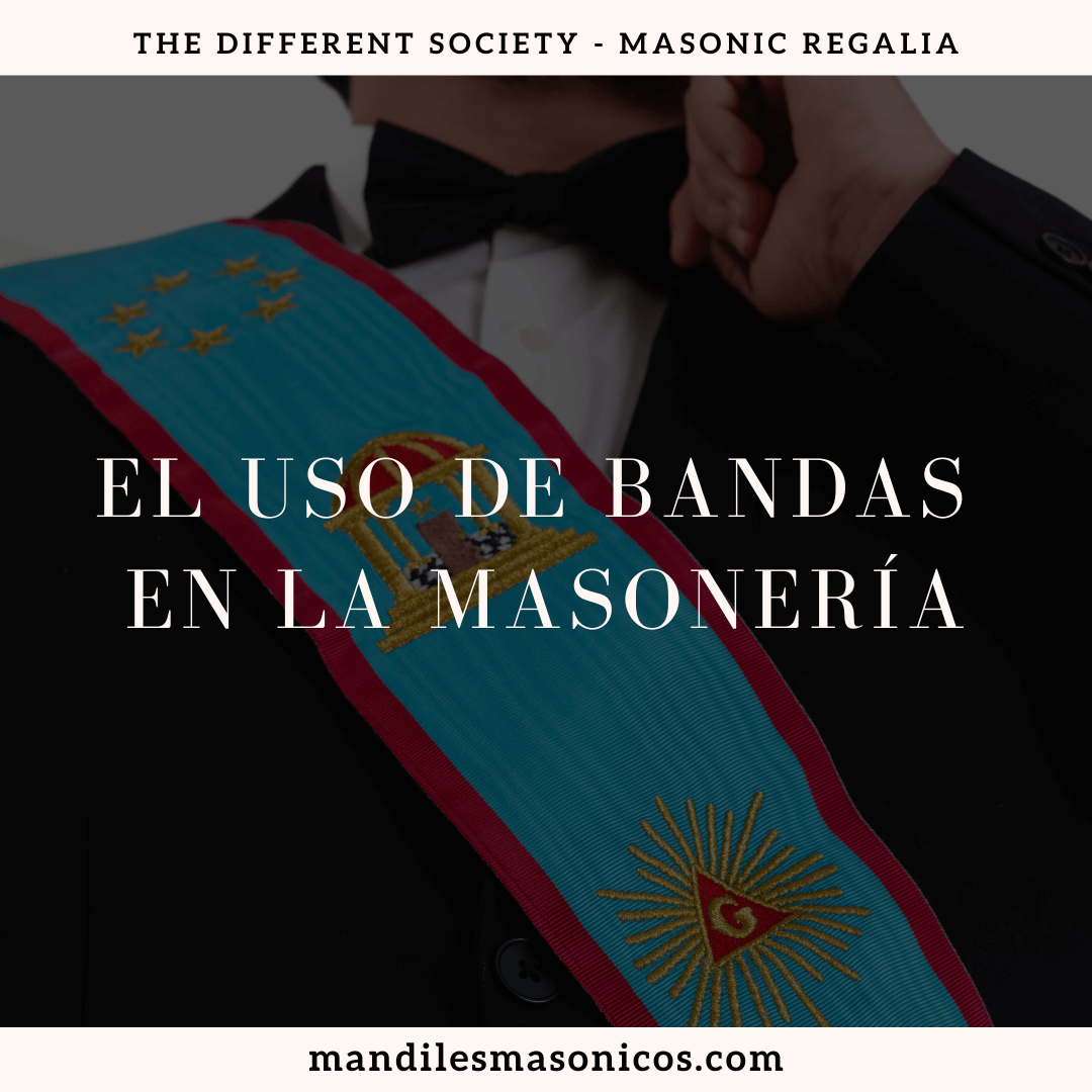 El uso de bandas en la masonería